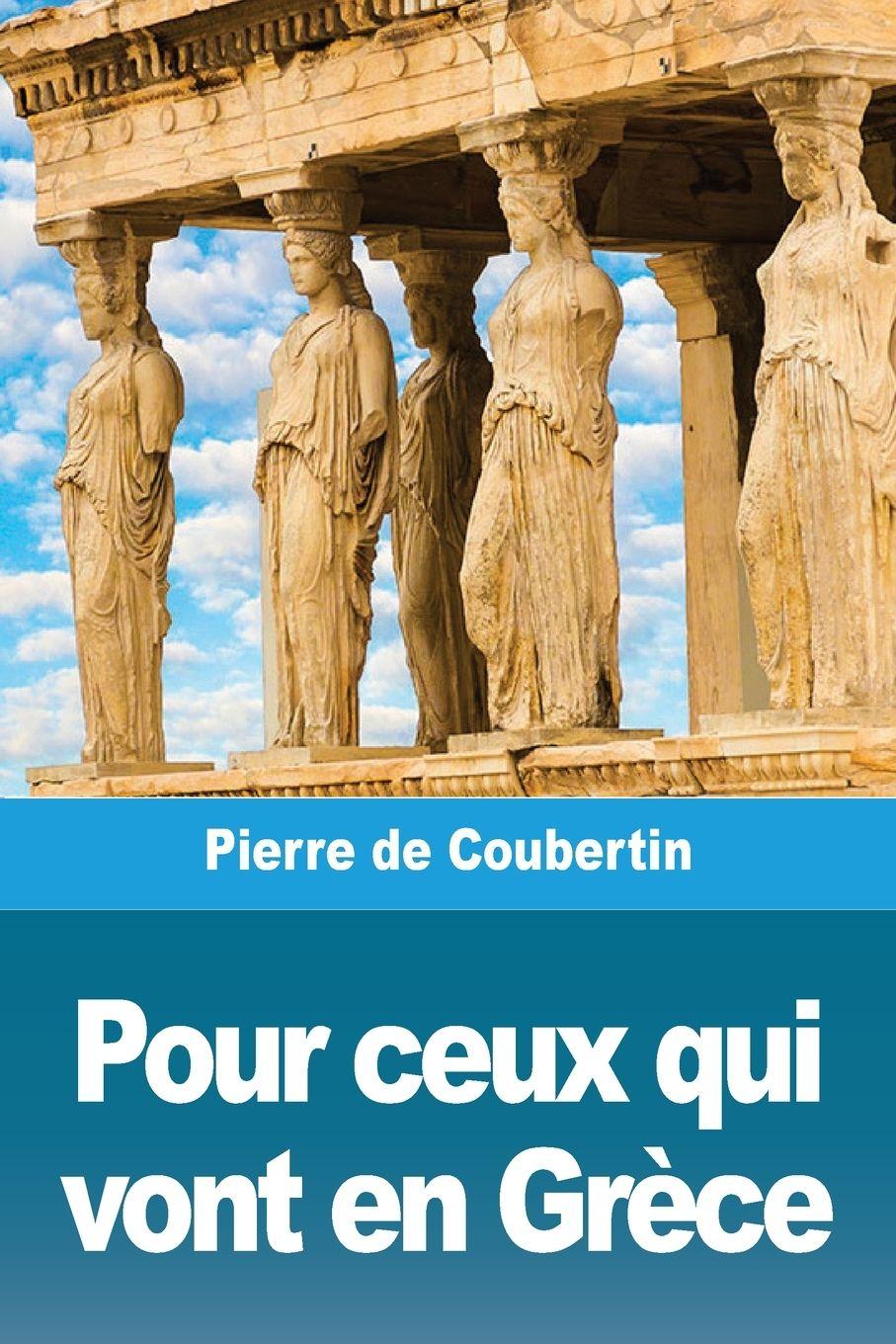 Vorderes Coverbild Pour ceux qui vont en Grèce