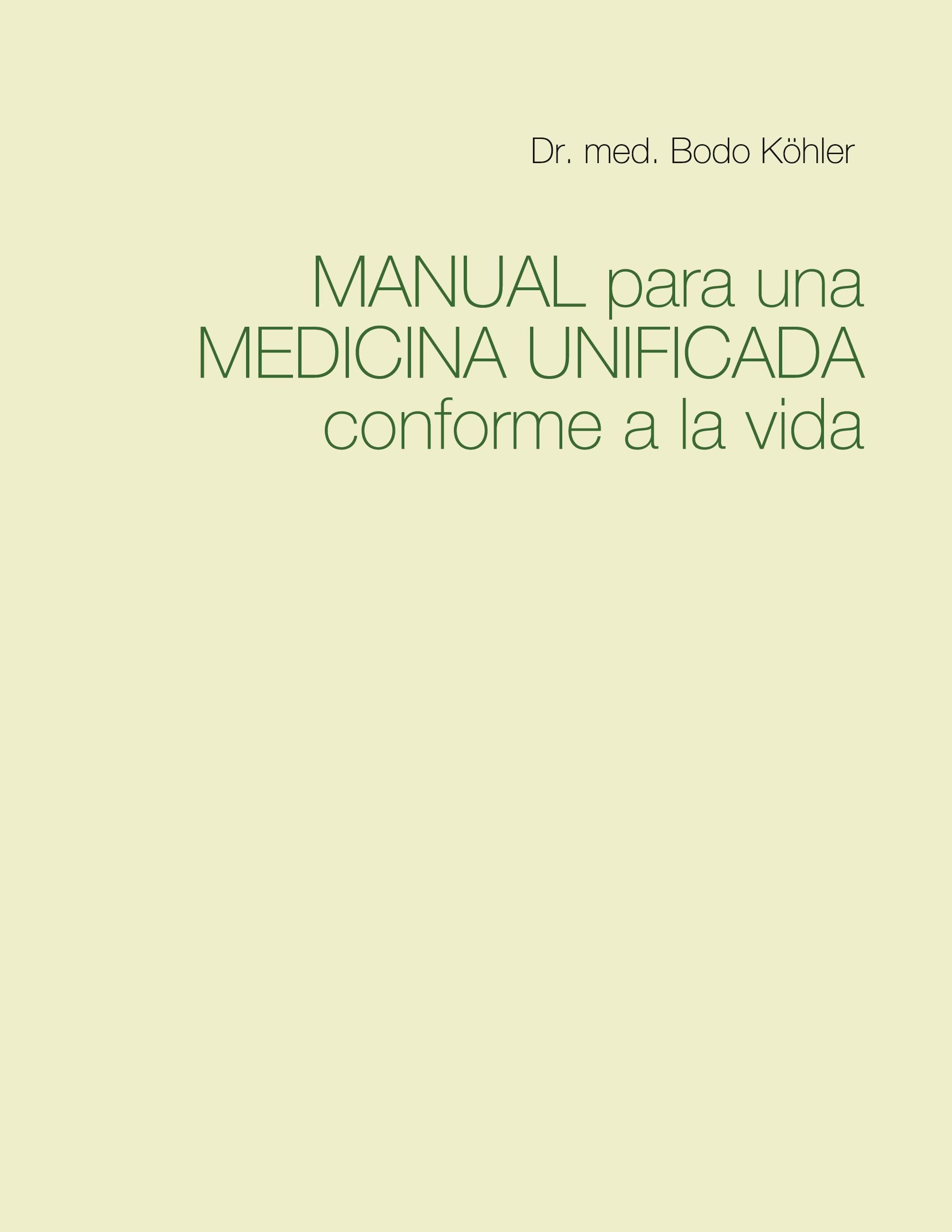 Vorderes Coverbild Manual para una Medicina Unificada conforme a la vida