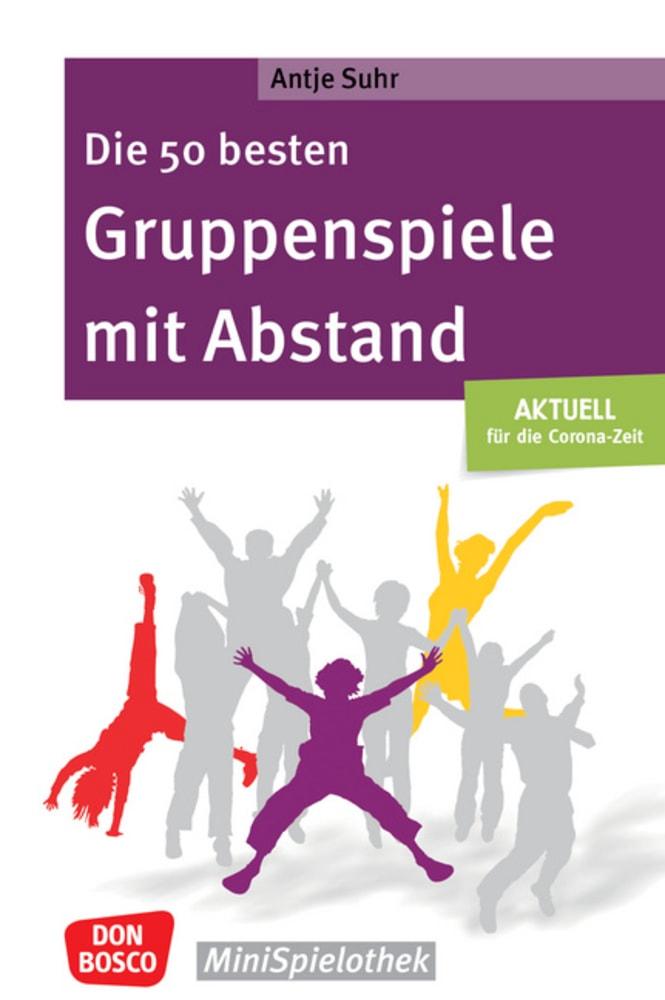 Vorderes Coverbild Die 50 besten Gruppenspiele mit Abstand