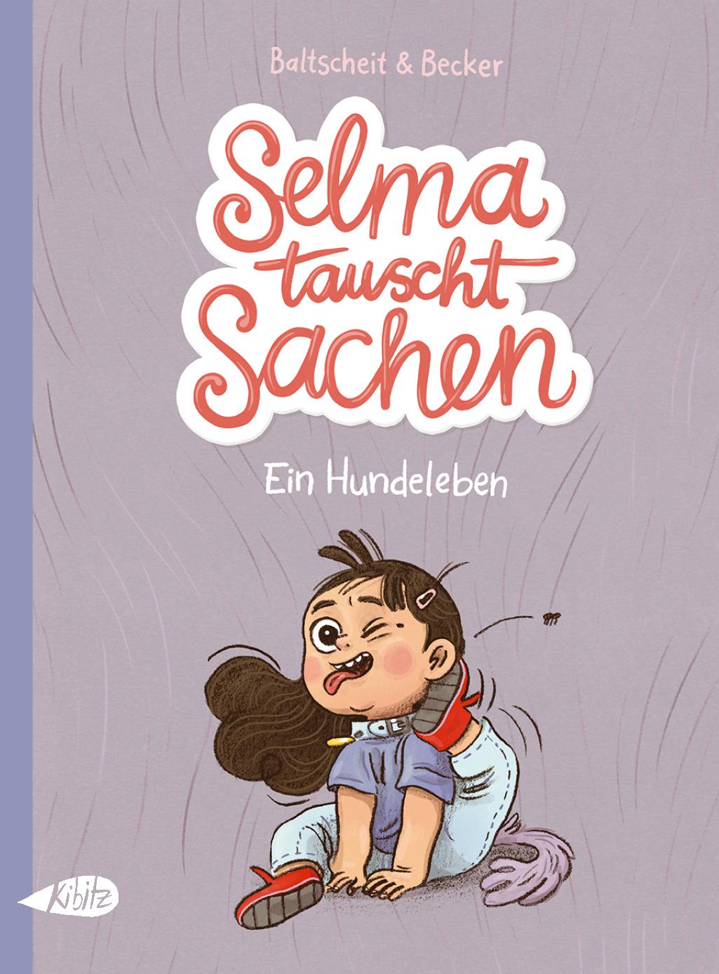 Vorderes Coverbild Selma tauscht Sachen. Ein Hundeleben