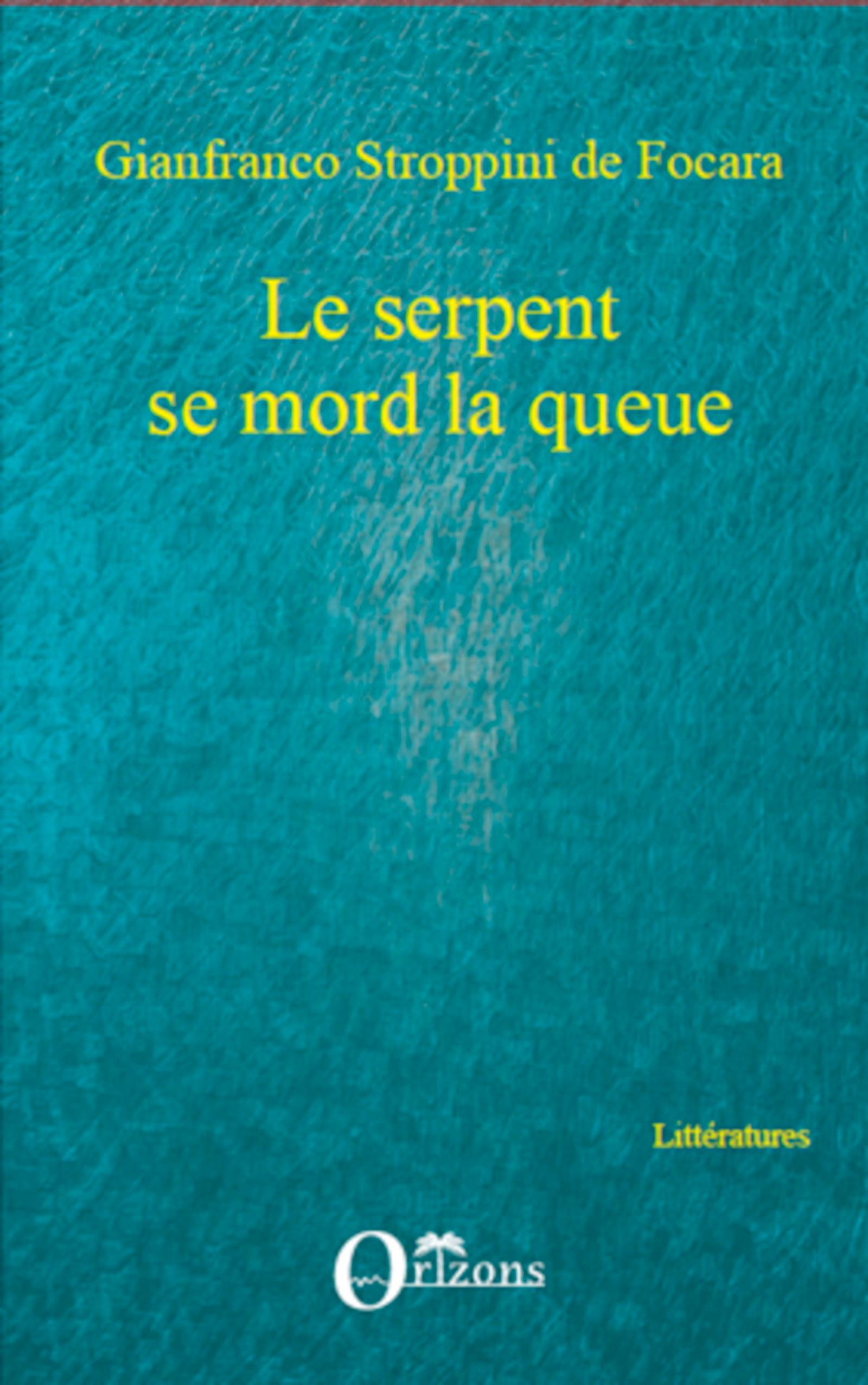 Vorderes Coverbild Le serpent se mord la queue