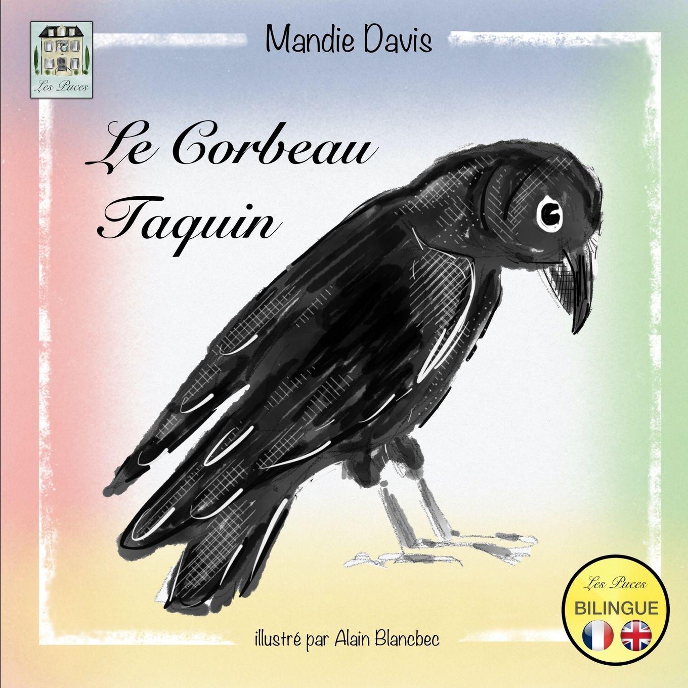 Vorderes Coverbild Le Corbeau Taquin