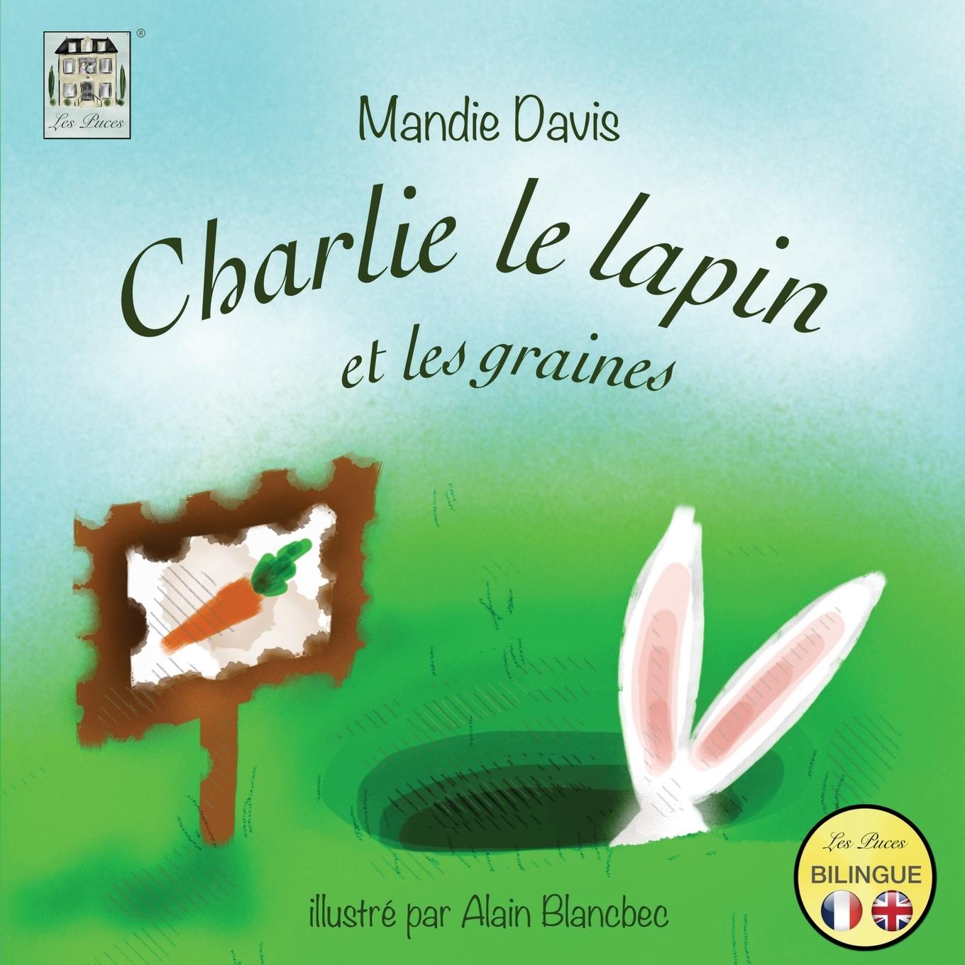 Vorderes Coverbild Charlie le Lapin et les graines