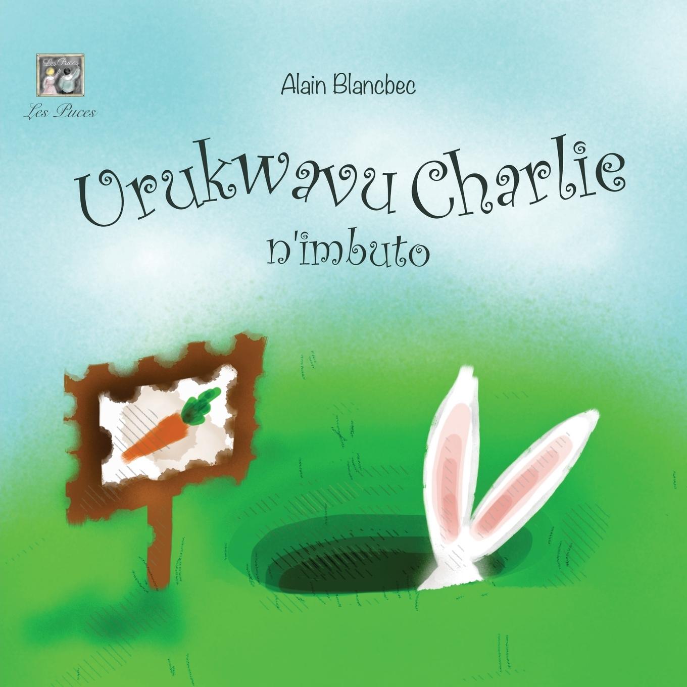 Vorderes Coverbild Urukwavu Charlie n'imbuto