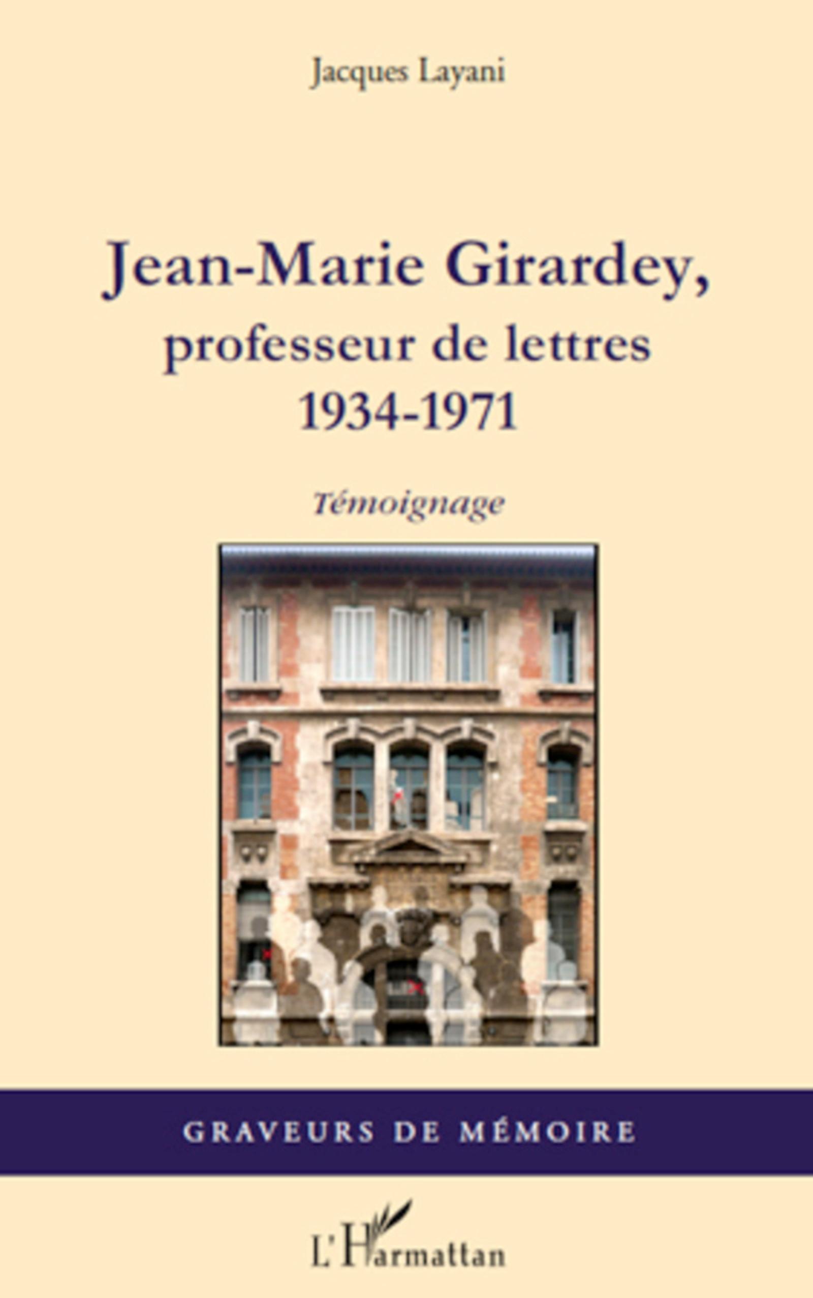 Vorderes Coverbild Jean-Marie Girardey, professeur de lettres