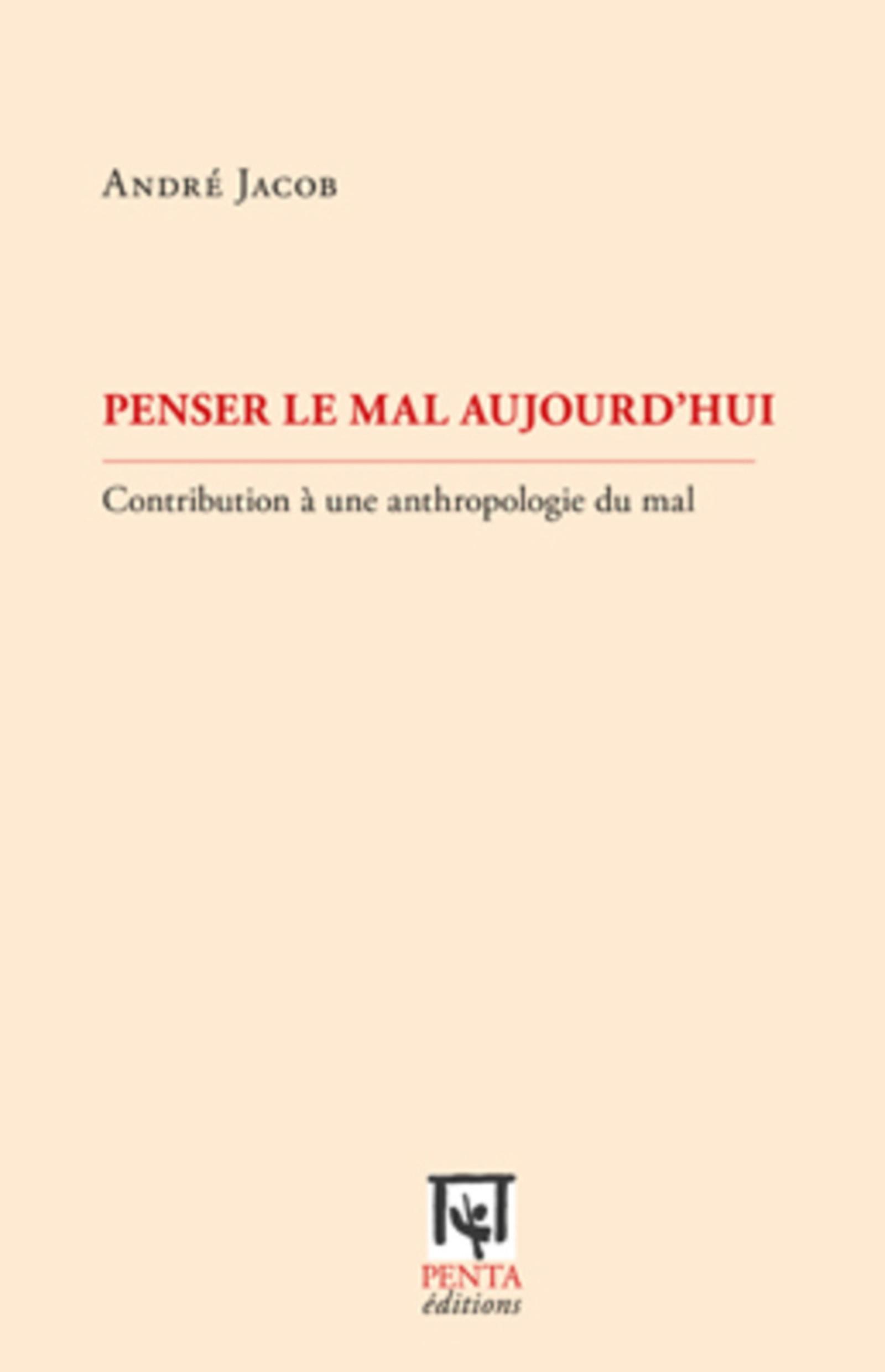 Vorderes Coverbild Penser le mal aujourd'hui