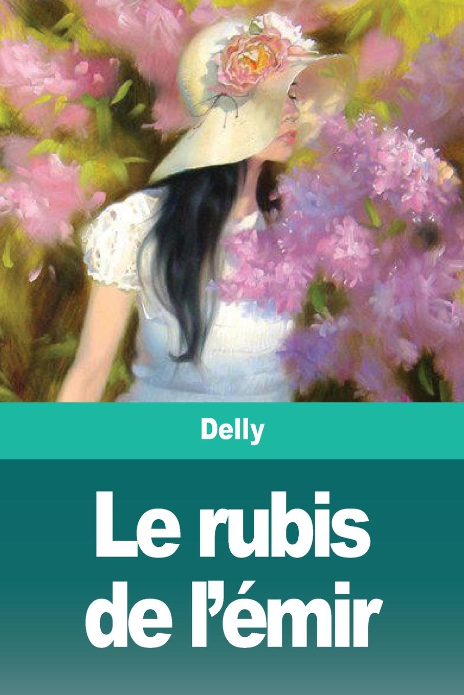 Vorderes Coverbild Le rubis de l'émir