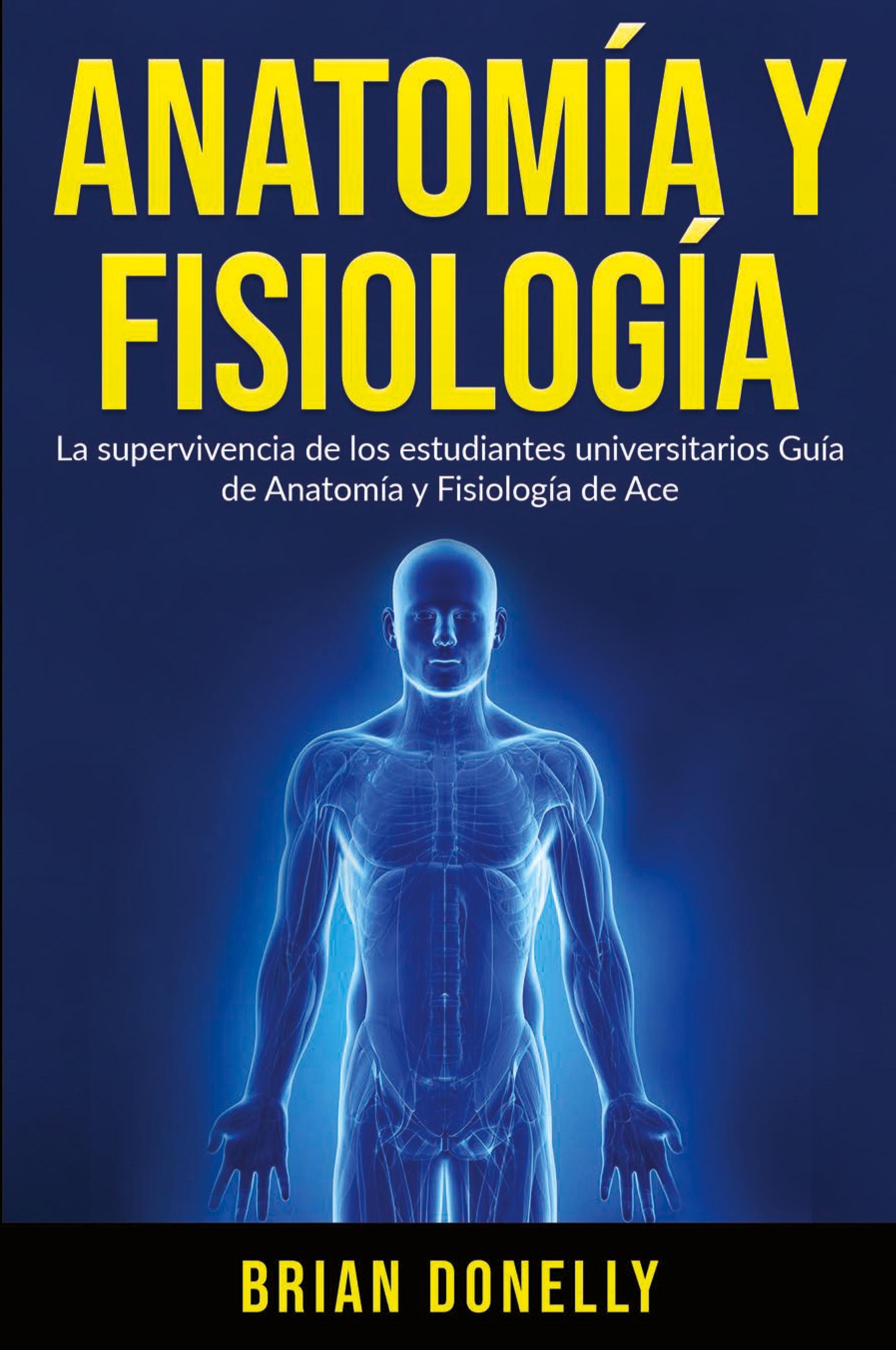 Vorderes Coverbild Anatomía y Fisiología
