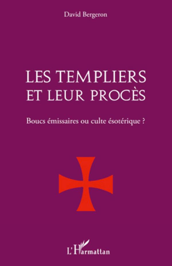Vorderes Coverbild Les Templiers et leur procès.