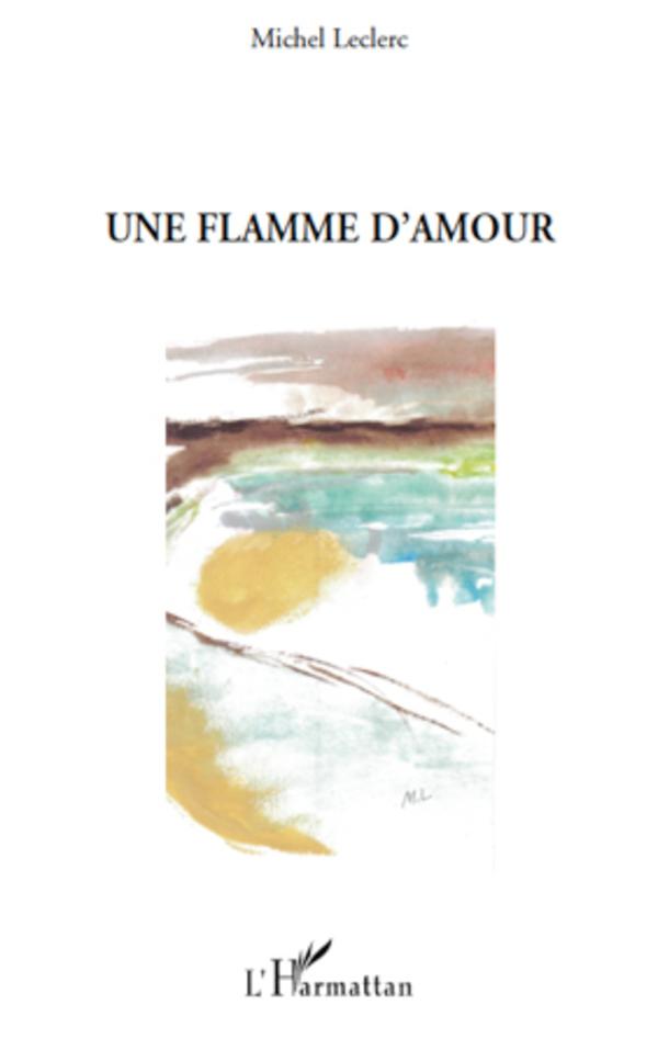 Vorderes Coverbild Une flamme d'amour