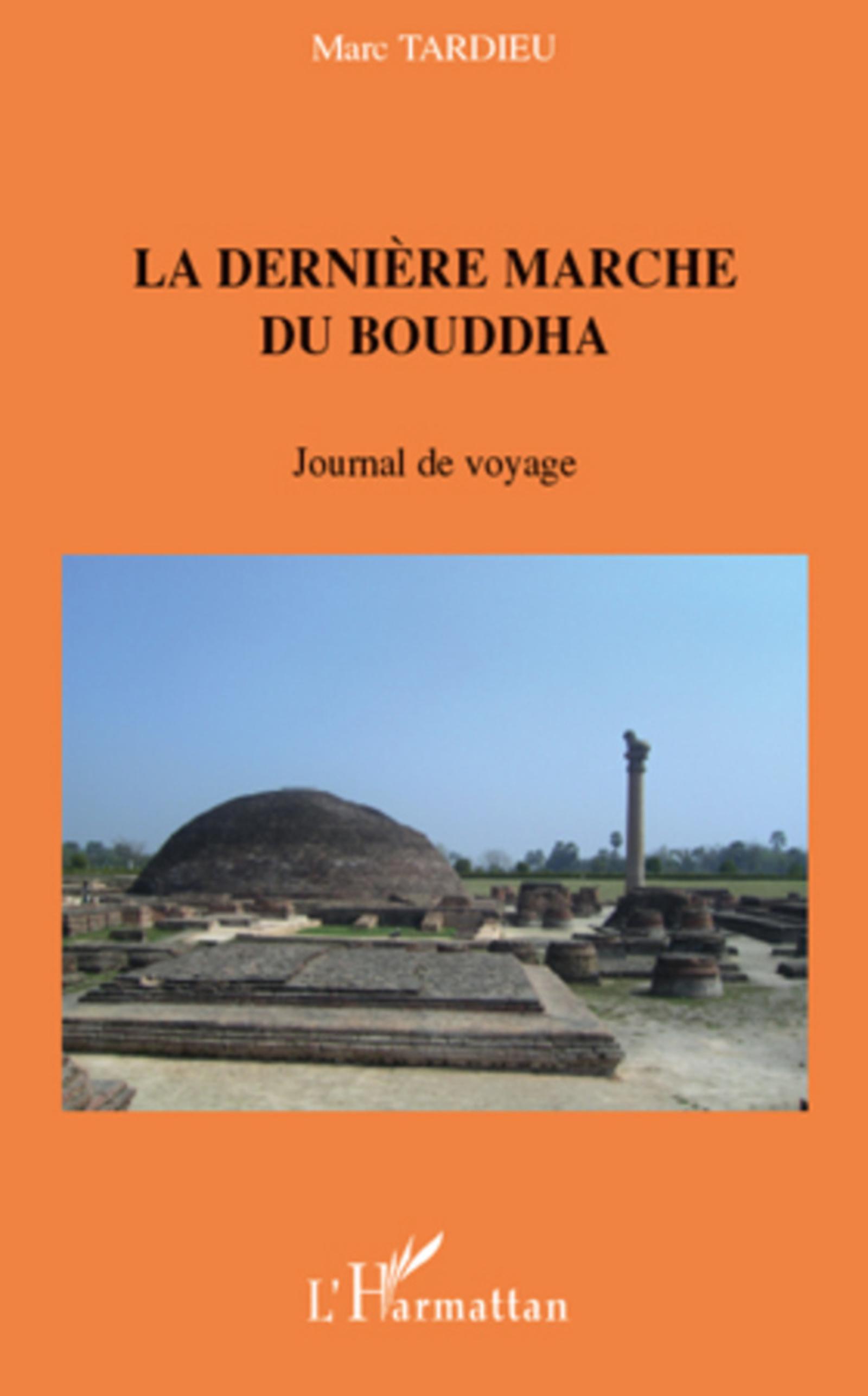 Vorderes Coverbild La dernière marche du Bouddha