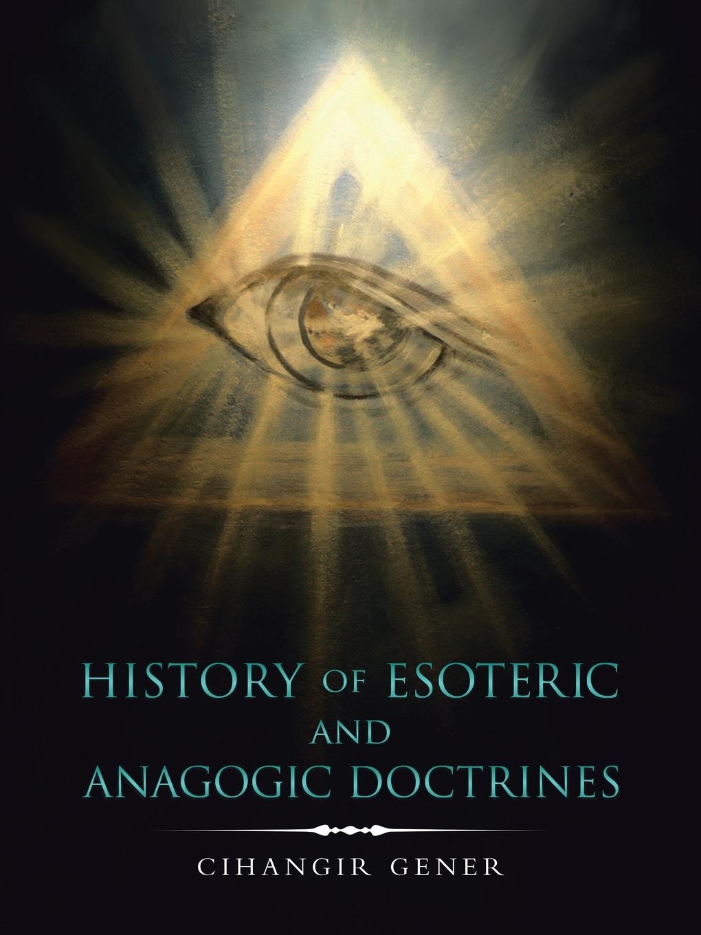 Vorderes Coverbild History of Esoteric and Anagogic Doctrines