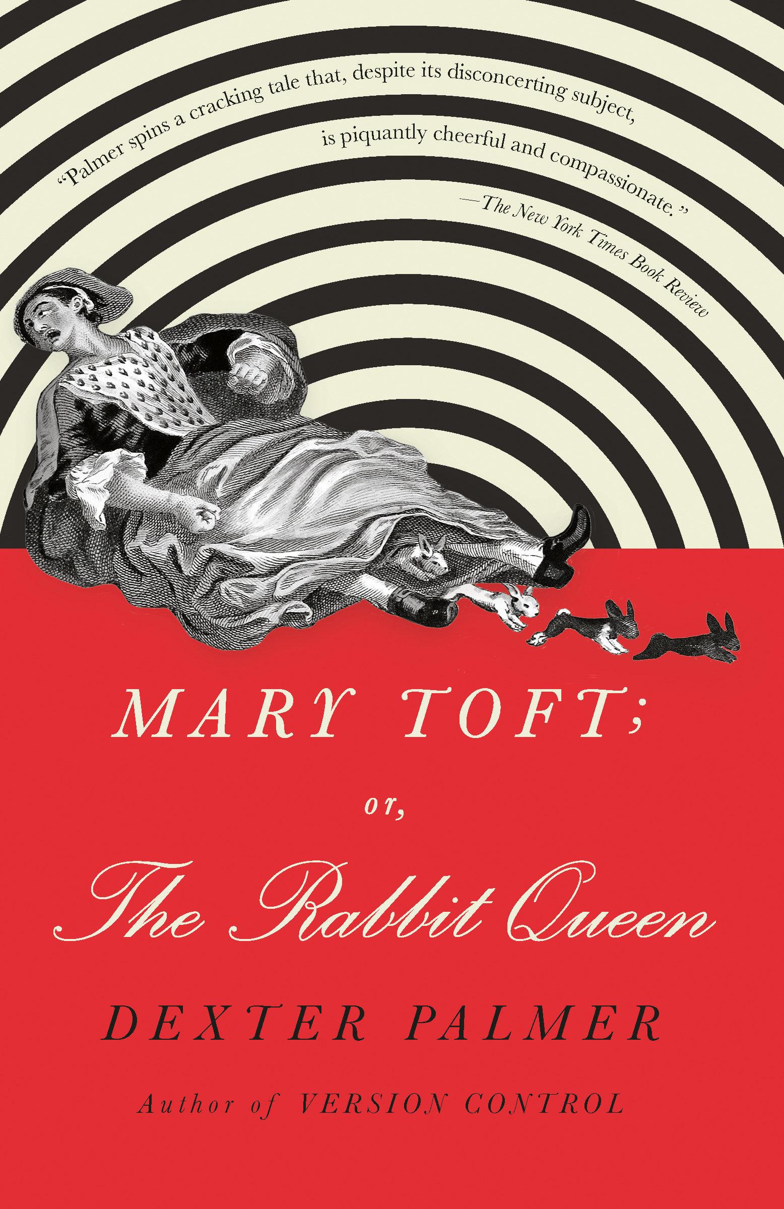 Vorderes Coverbild Mary Toft; Or, the Rabbit Queen