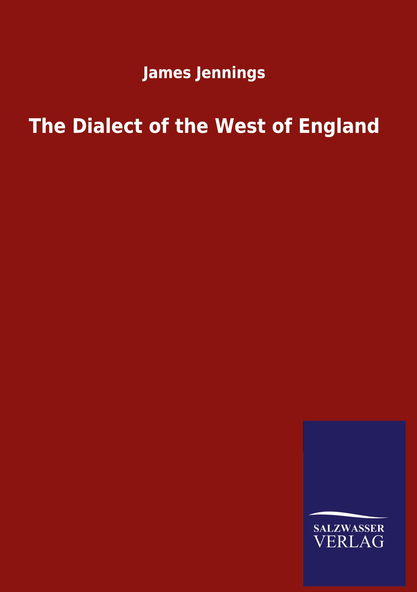 Vorderes Coverbild The Dialect of the West of England