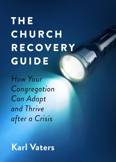Vorderes Coverbild The Church Recovery Guide