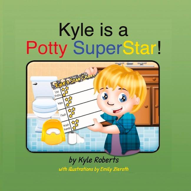 Vorderes Coverbild Kyle Is a Potty Superstar!