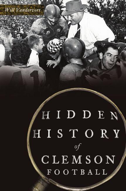 Vorderes Coverbild Hidden History of Clemson Football