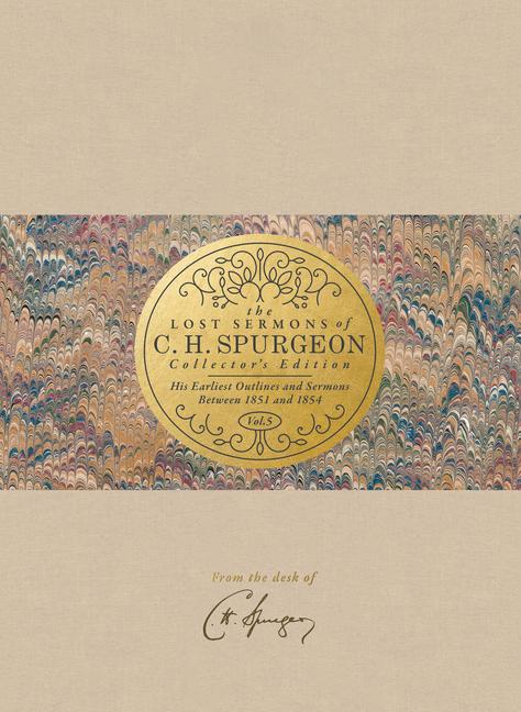 Vorderes Coverbild The Lost Sermons of C. H. Spurgeon Volume V -- Collector's Edition