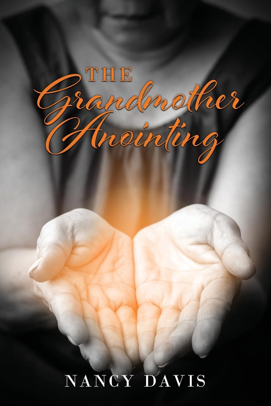 Vorderes Coverbild The Grandmother Anointing