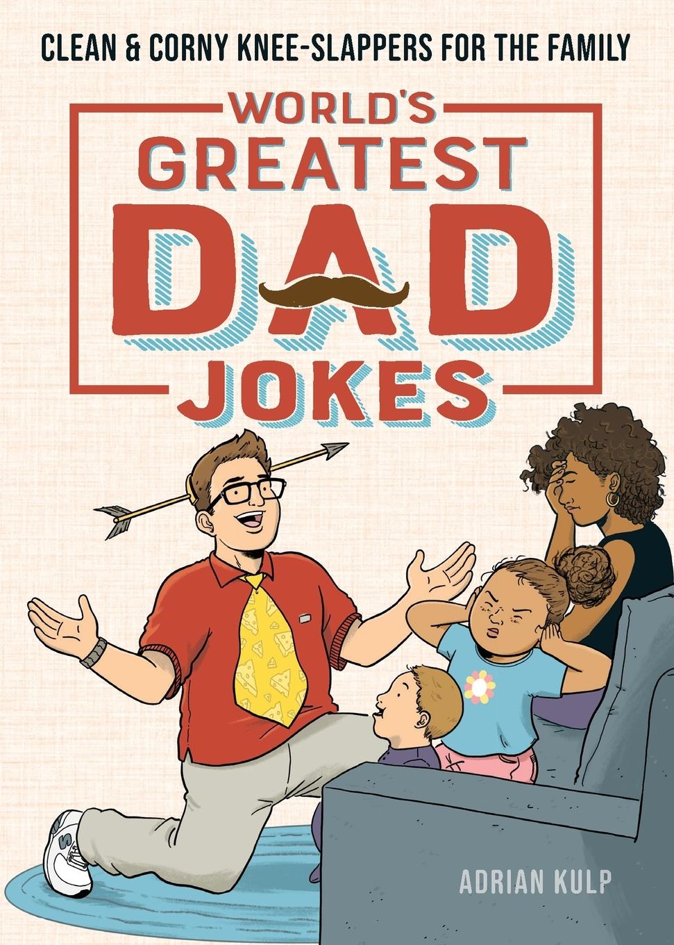 Vorderes Coverbild World's Greatest Dad Jokes