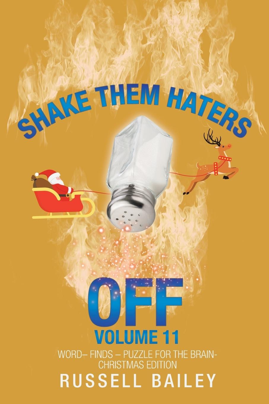 Vorderes Coverbild Shake Them Haters off Volume 11