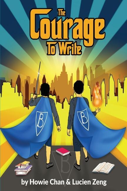 Vorderes Coverbild The Courage to Write: A Collection of Short Stories