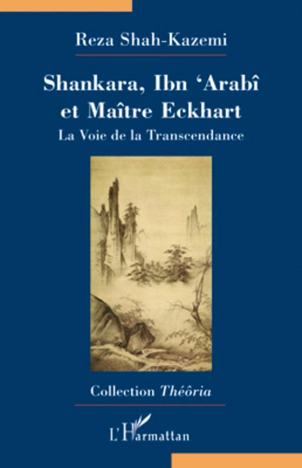 Vorderes Coverbild Shankara, Ibn'Arabî et Maître Eckhart