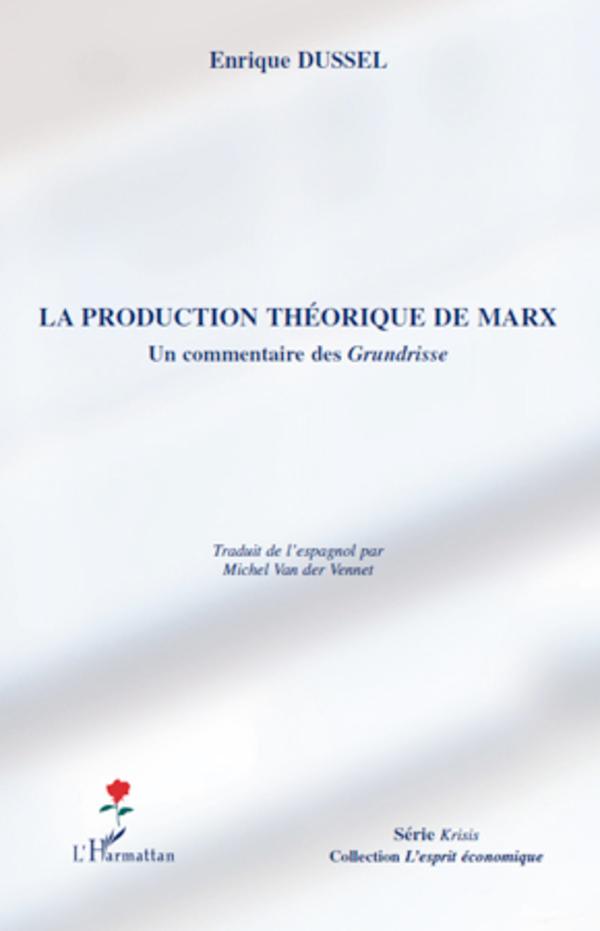 Vorderes Coverbild La production théorique de Marx