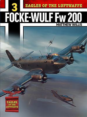 Vorderes Coverbild Eagles of the Luftwaffe: Focke-Wulf FW 200 Condor