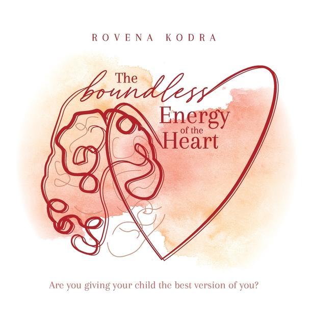 Vorderes Coverbild The Boundless Energy of the Heart