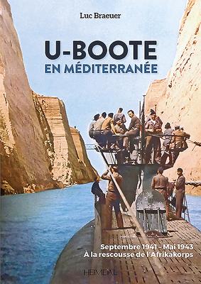 Vorderes Coverbild U-Boote En Mediterranée Tome 1