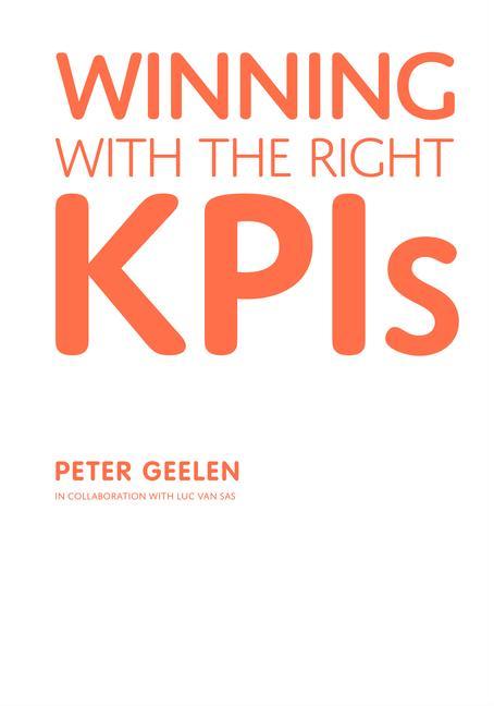 Vorderes Coverbild Winning with the Right Kpis