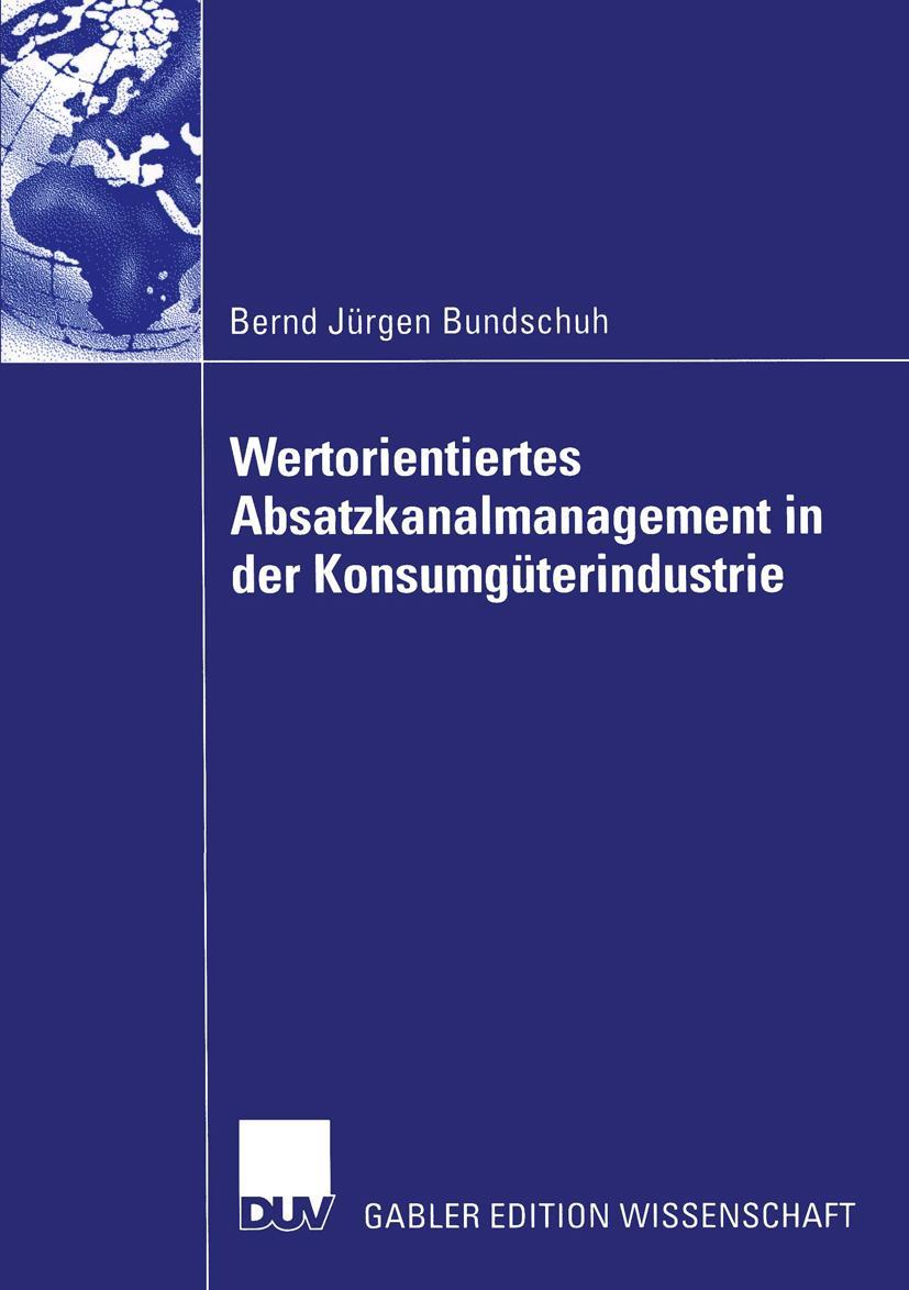 Vorderes Coverbild Wertorientiertes Absatzkanalmanagement in der Konsumgüterindustrie