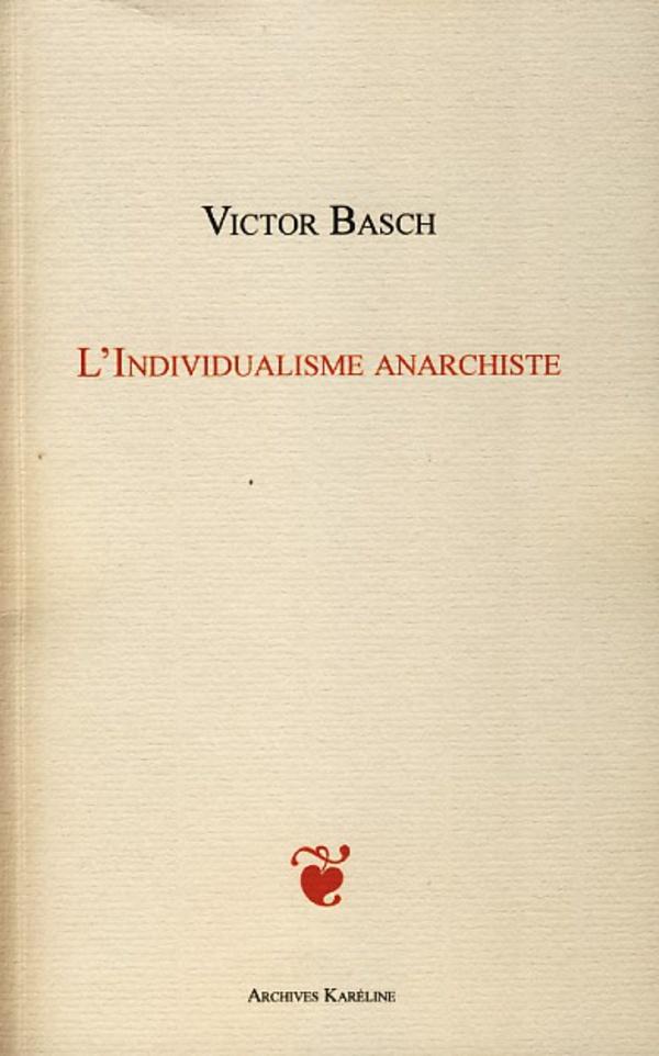Vorderes Coverbild L'INDIVIDUALISME ANARCHISTE
