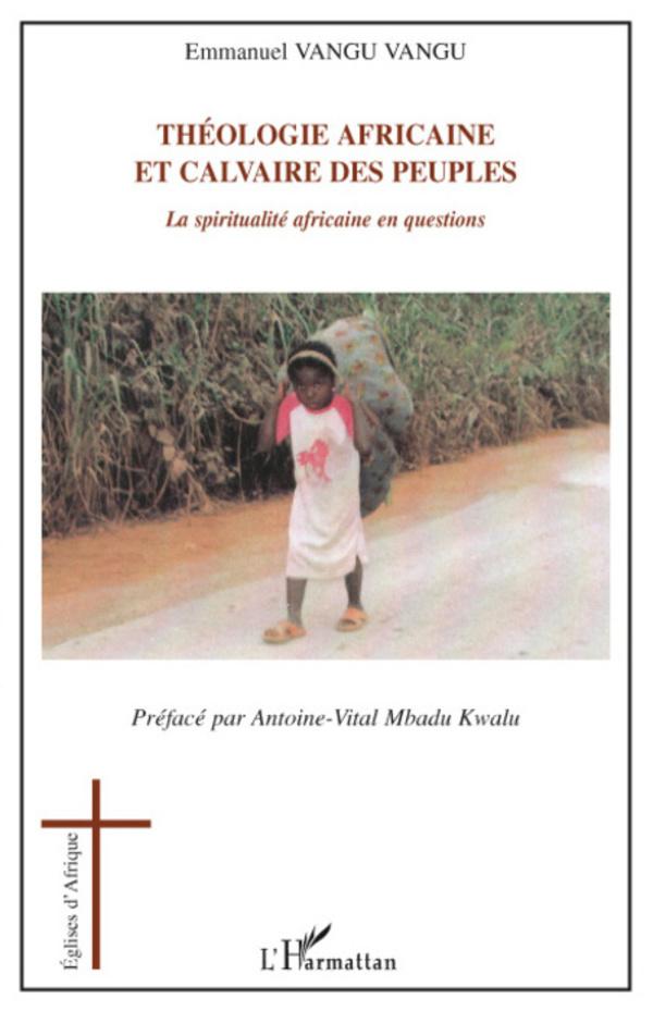 Vorderes Coverbild Théologie africaine et calvaire des peuples