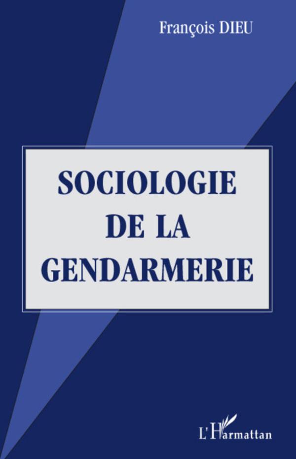 Vorderes Coverbild Sociologie de la gendarmerie