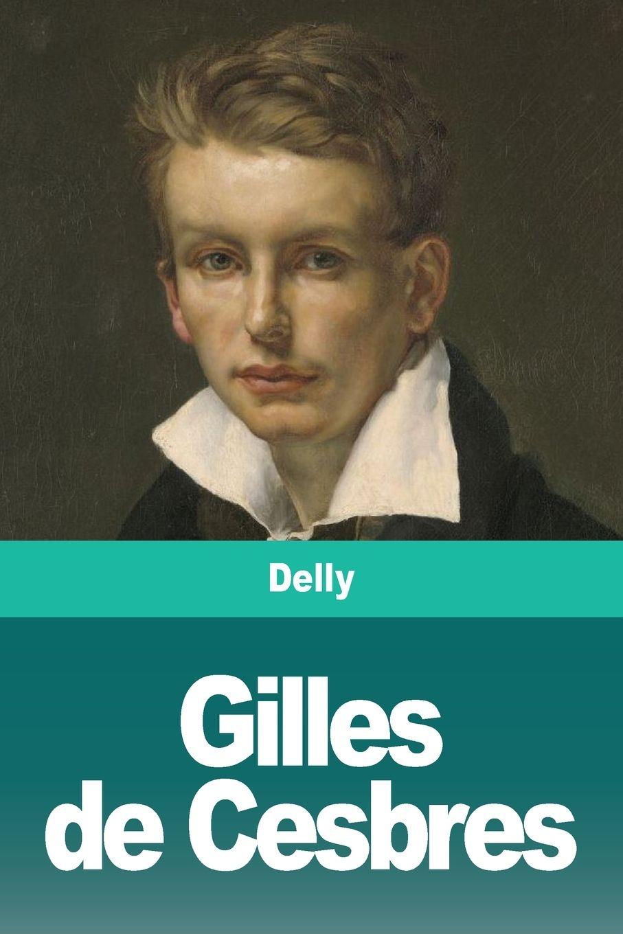 Vorderes Coverbild Gilles de Cesbres