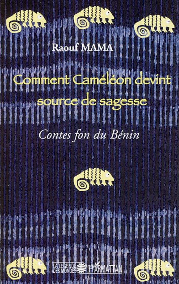Vorderes Coverbild Comment Caméléon devint source de sagesse