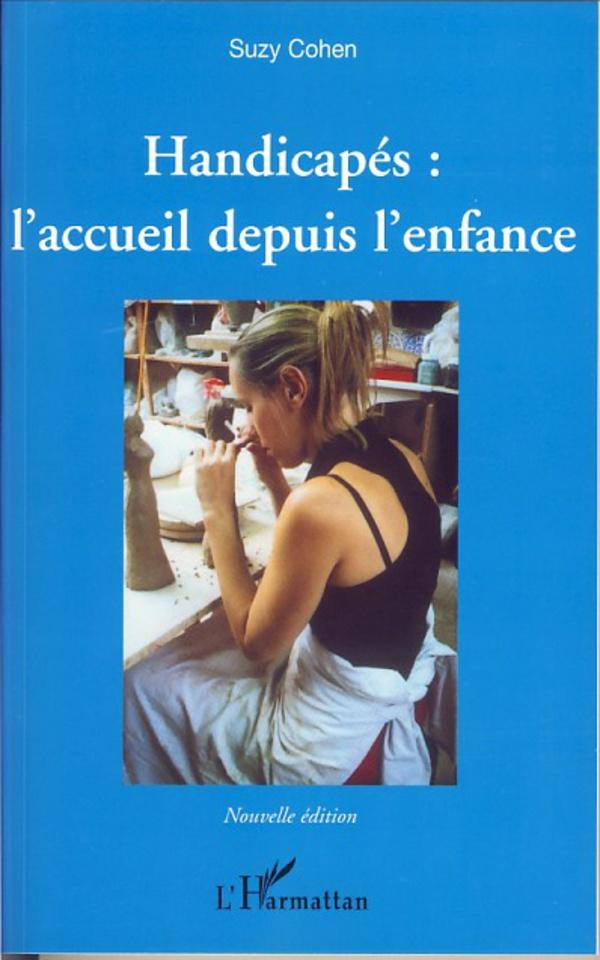 Vorderes Coverbild Handicapés : l'accueil depuis l'enfance