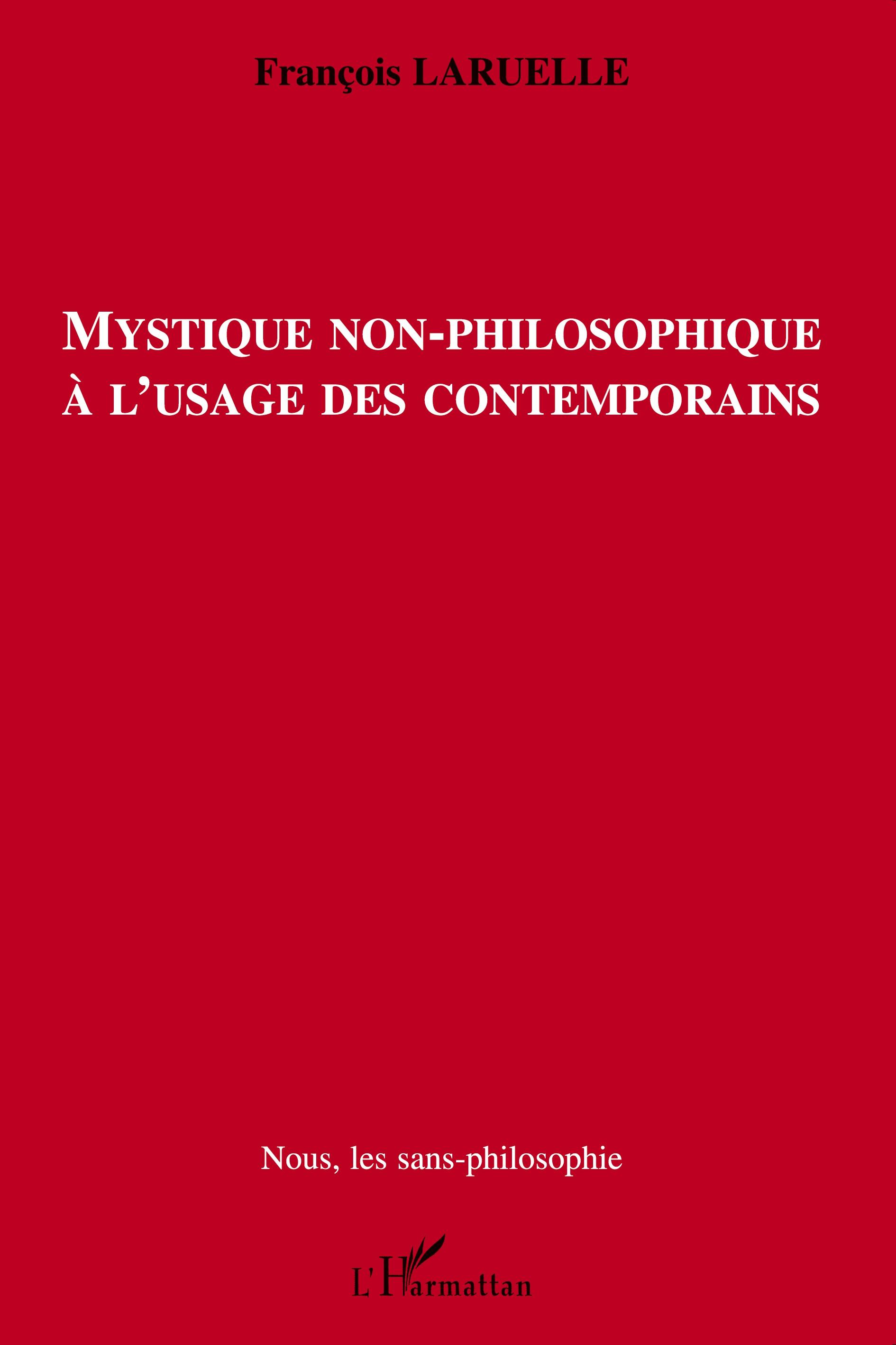 Vorderes Coverbild Mystique non-philosophique à l'usage des contemporains