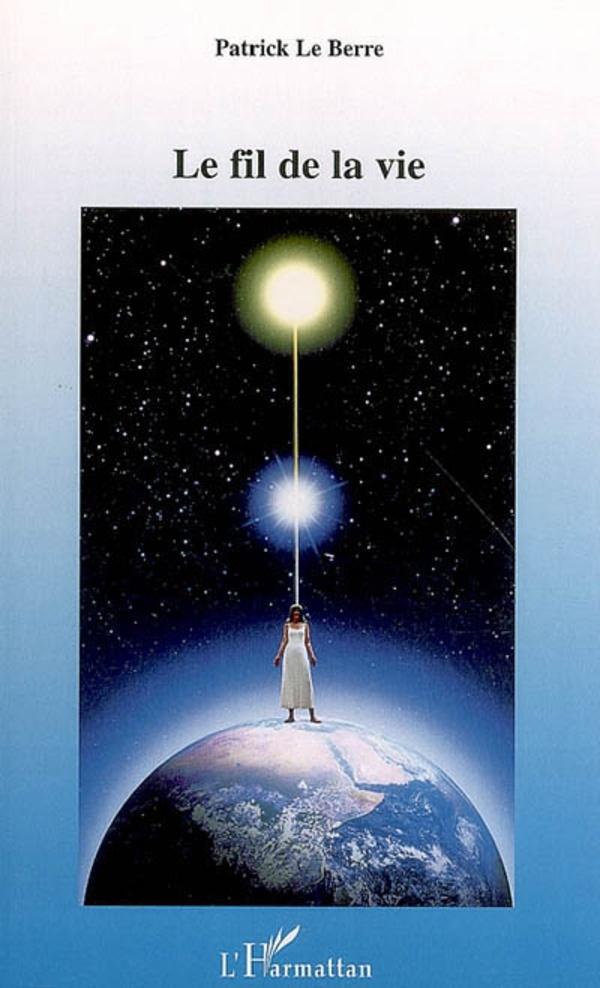 Vorderes Coverbild Le fil de la vie