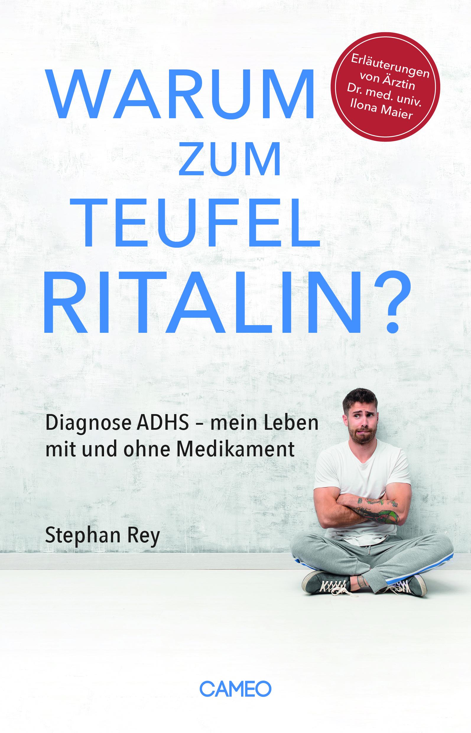 Vorderes Coverbild Warum zum Teufel Ritalin?