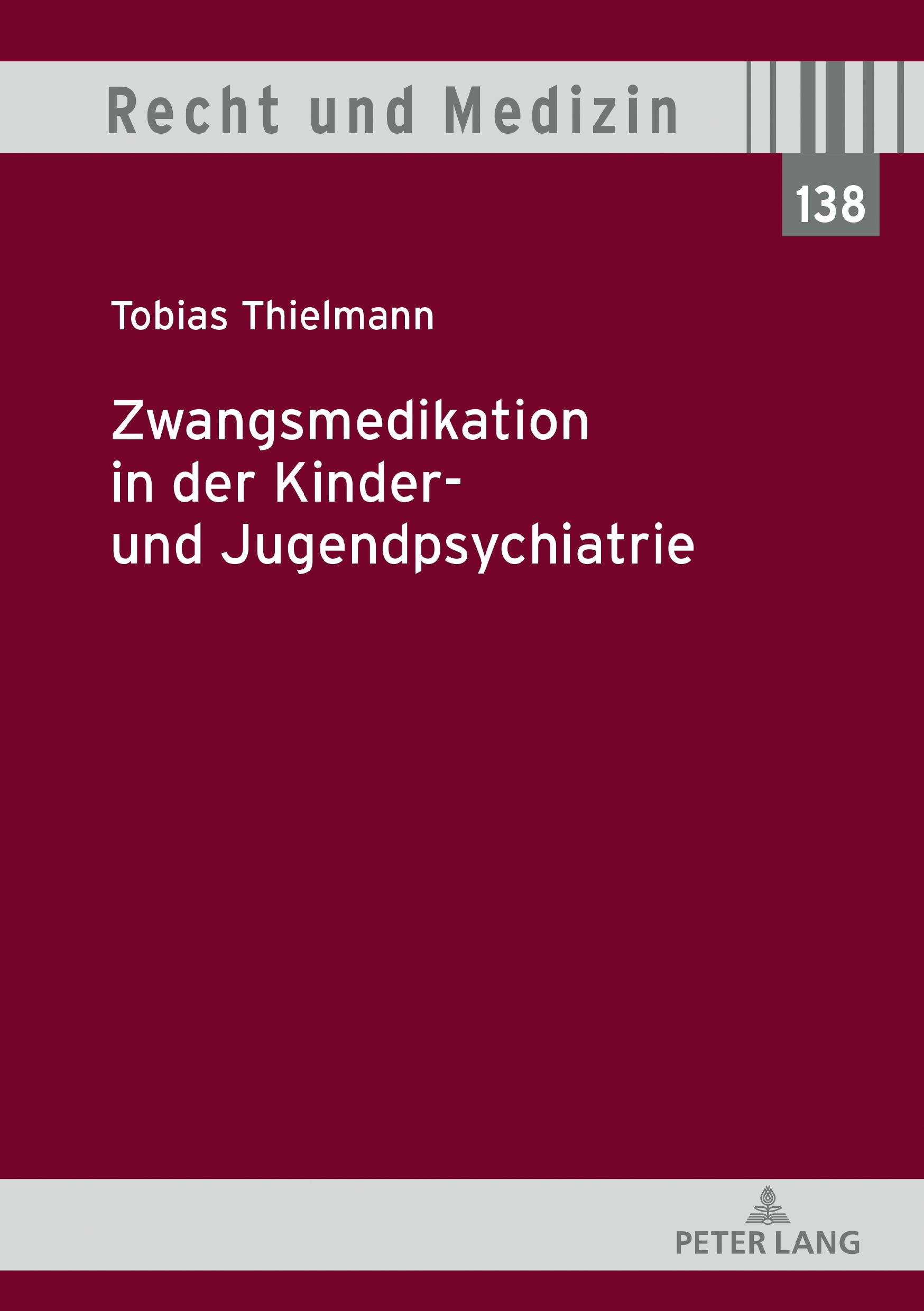 Vorderes Coverbild Zwangsmedikation in der Kinder- und Jugendpsychiatrie