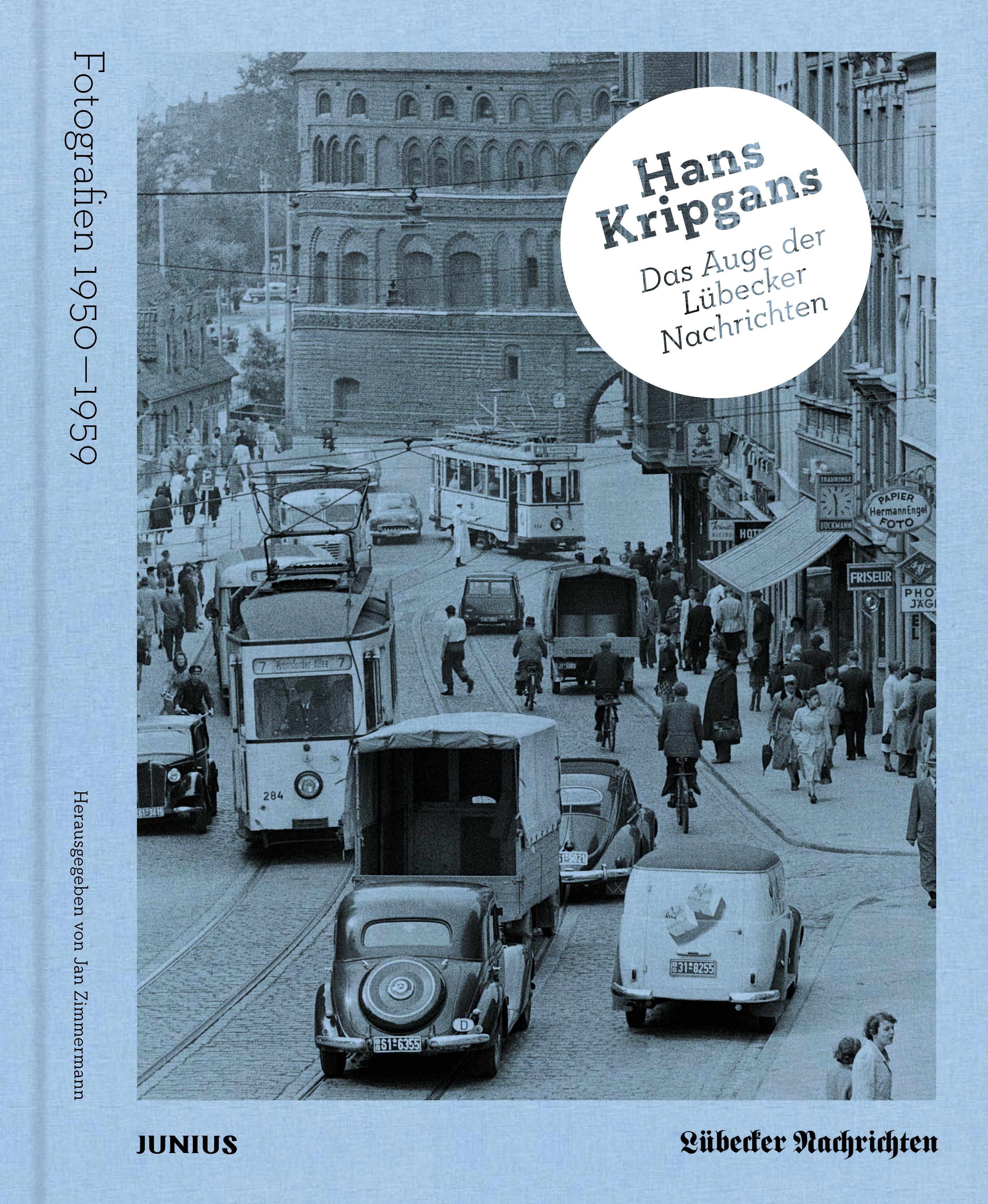 Vorderes Coverbild Hans Kripgans. Das Auge der Lübecker Nachrichten