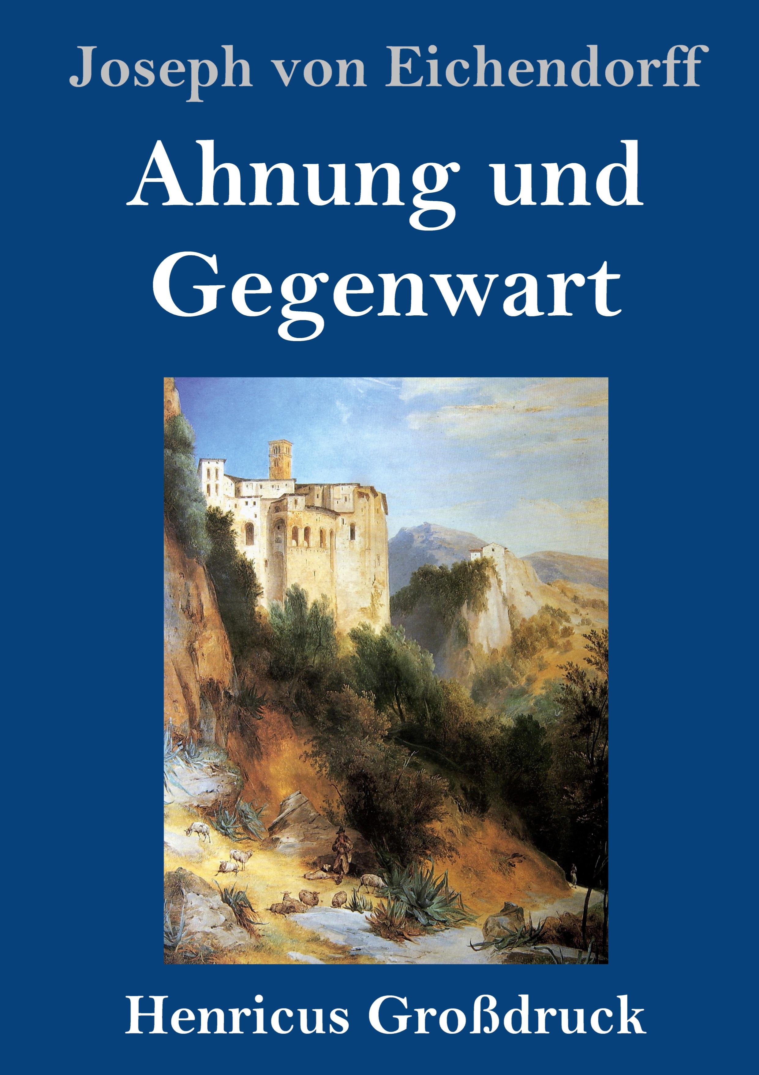 Vorderes Coverbild Ahnung und Gegenwart (Großdruck)