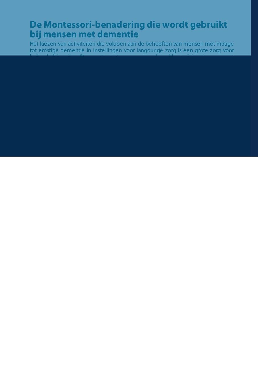 Rückseitencover De Montessori-benadering die wordt gebruikt bij mensen met dementie