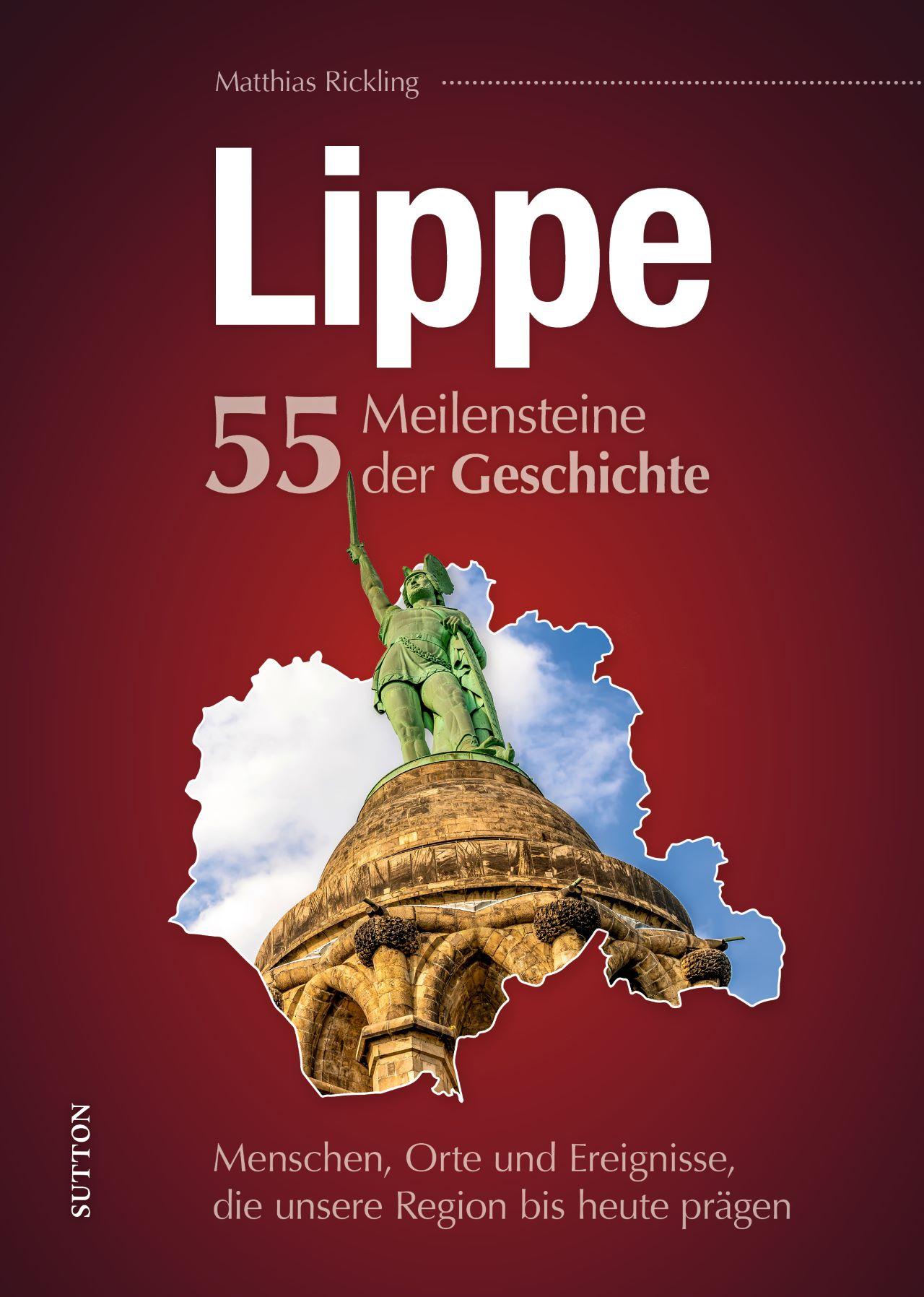 Vorderes Coverbild Lippe. 55 Meilensteine der Geschichte