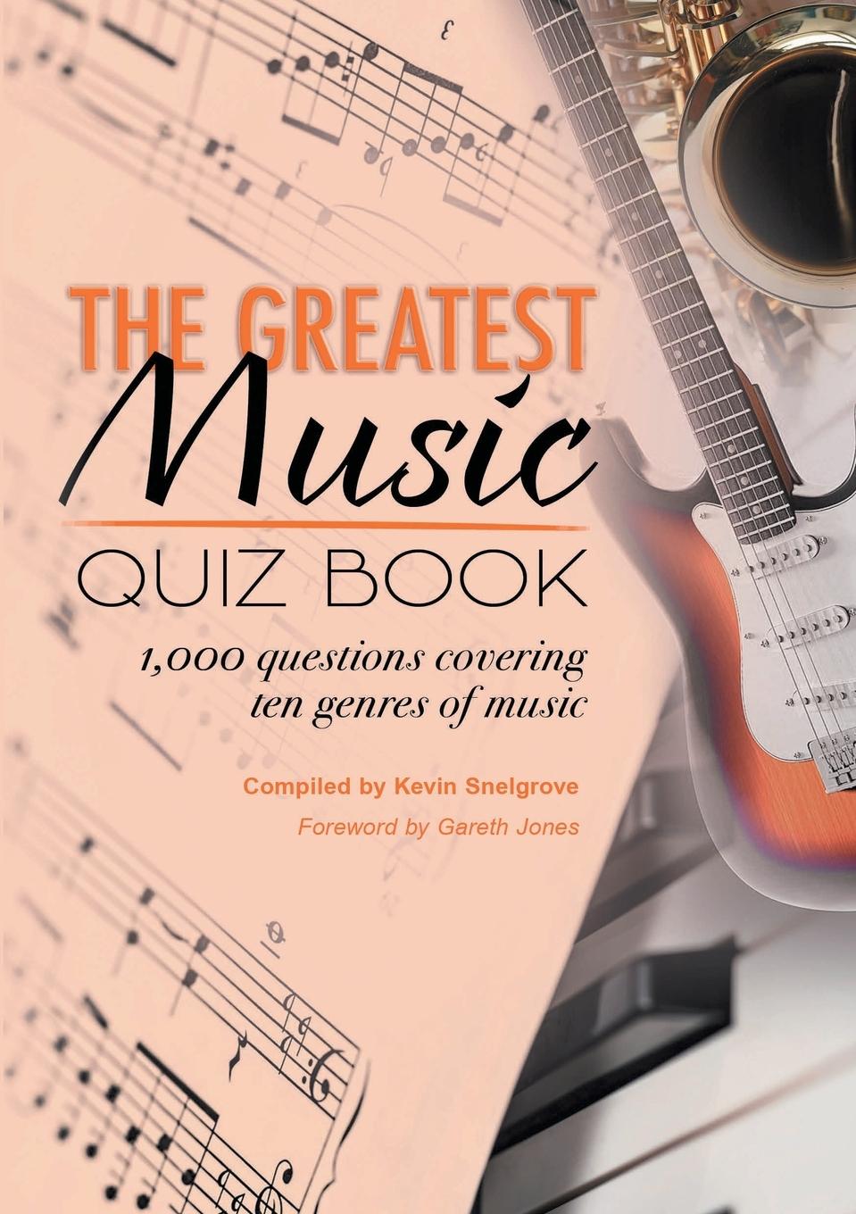 Vorderes Coverbild The Greatest Music Quiz Book