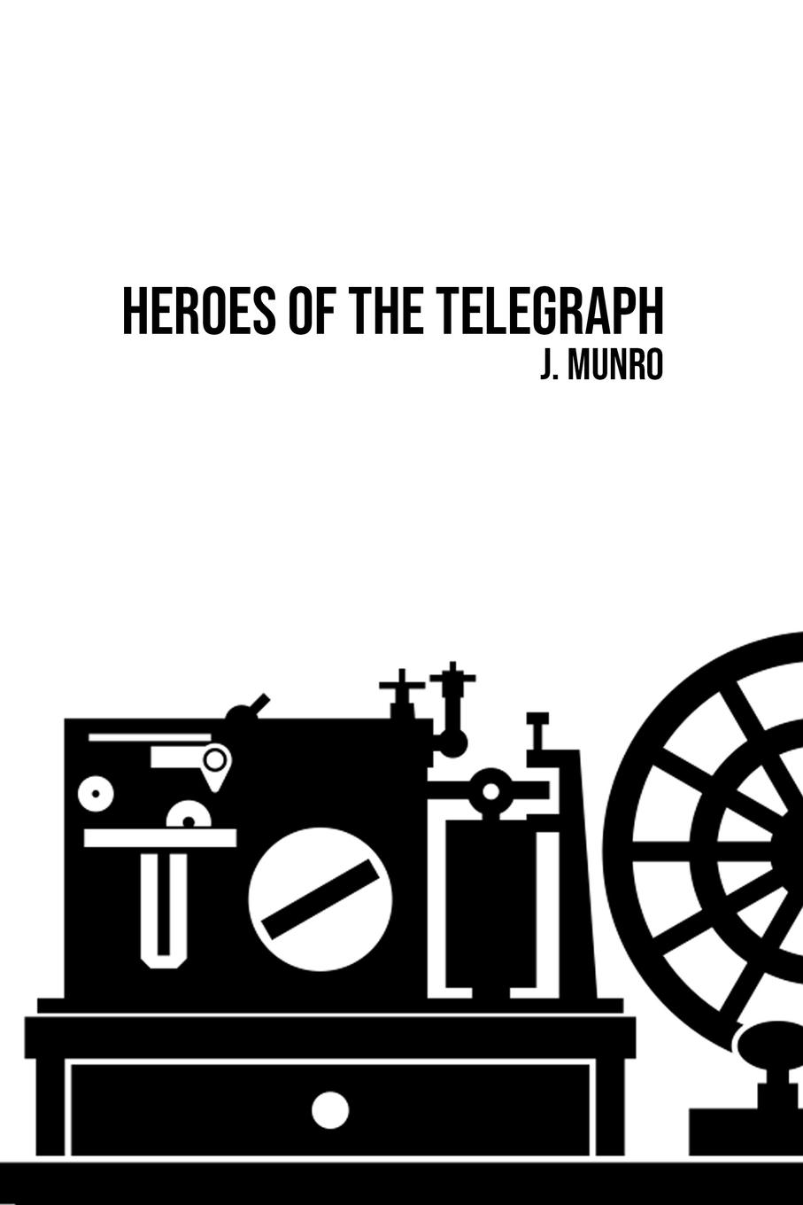 Vorderes Coverbild Heroes of the Telegraph