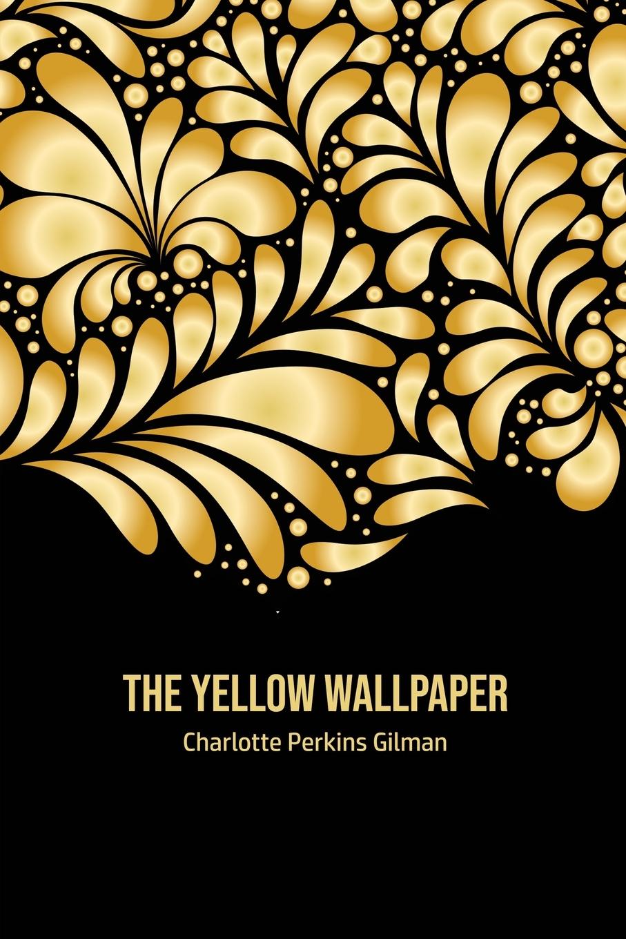 Vorderes Coverbild The Yellow Wallpaper